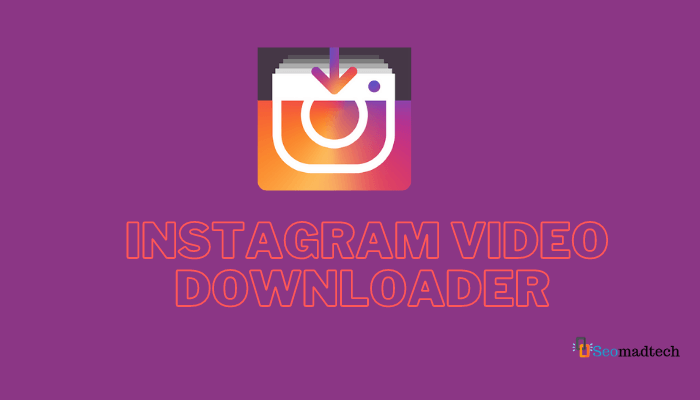 Instagram Video Downloader